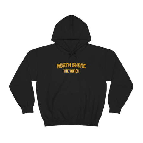 Pittsburgh Neighborhood - North Shore - The 'Burgh Neighborhood Series -Hooded Sweatshirt Hoodie Printify Black S 
