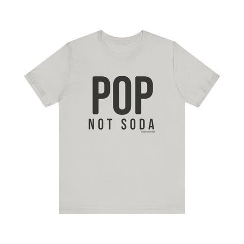 Pittsburgh POP NOT SODA Short Sleeve T-Shirt T-Shirt - YinzerShop