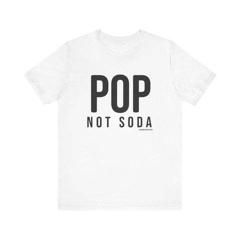 Pittsburgh POP NOT SODA Short Sleeve T-Shirt T-Shirt - YinzerShop