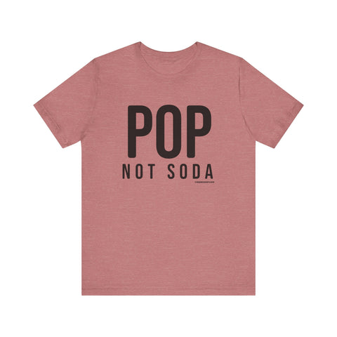 Pittsburgh POP NOT SODA Short Sleeve T-Shirt T-Shirt - YinzerShop