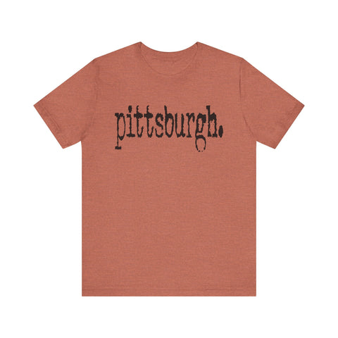 pittsburgh. Short Sleeve T-Shirt T-Shirt - YinzerShop