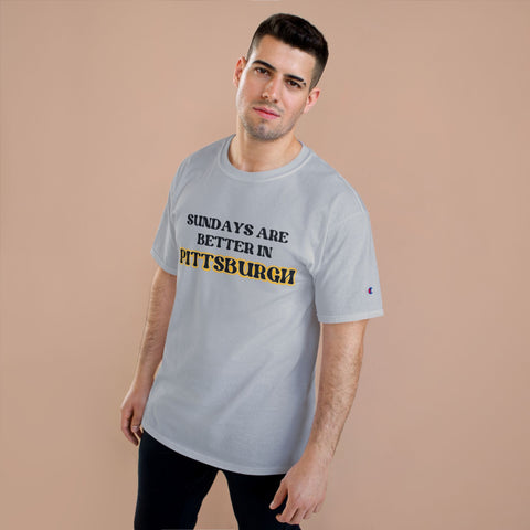Pittsburgh Sundays - Champion T-Shirt T-Shirt - YinzerShop