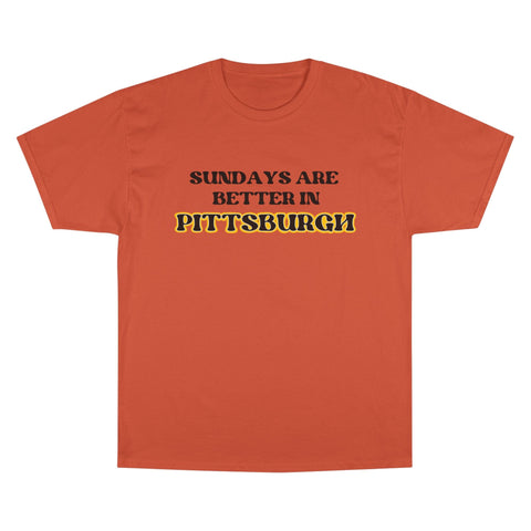 Pittsburgh Sundays - Champion T-Shirt T-Shirt - YinzerShop