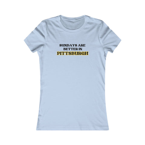 Pittsburgh Sundays - Women's Favorite Tee T-Shirt - YinzerShop