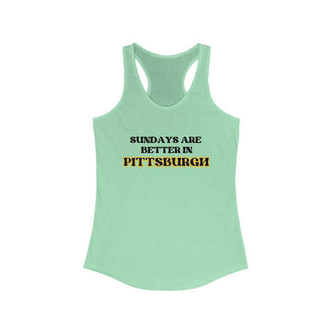Pittsburgh Sundays Women's Racerback Tank - Lightweight Cotton Blend, Fitted Silhouette Tank Top - YinzerShop
