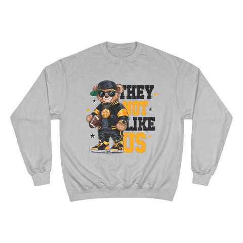 Pittsburgh They Not Like Us - Champion Sweatshirt Sweatshirt - YinzerShop
