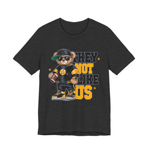 Pittsburgh They Not Like Us - Unisex Jersey Short Sleeve Tee T-Shirt - YinzerShop