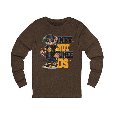 Pittsburgh They Not Like Us - Unisex Long Sleeve Tee Long Sleeve Shirt - YinzerShop