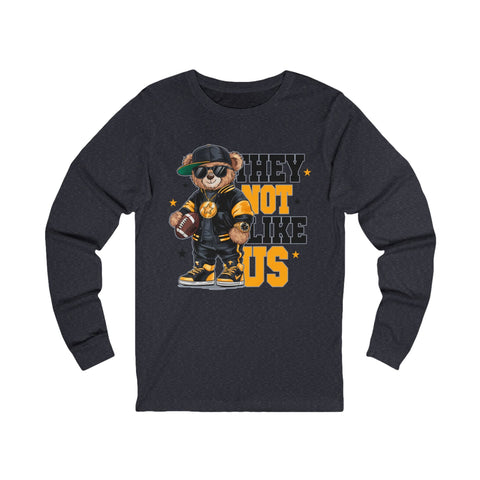 Pittsburgh They Not Like Us - Unisex Long Sleeve Tee Long Sleeve Shirt - YinzerShop