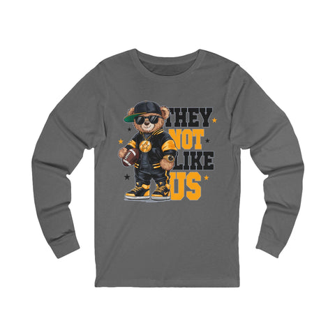 Pittsburgh They Not Like Us - Unisex Long Sleeve Tee Long Sleeve Shirt - YinzerShop
