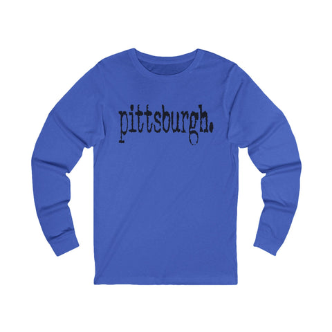Pittsburgh Typewriter Long Sleeve Tee Long Sleeve Shirt - YinzerShop