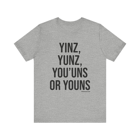 Pittsburgh Versions of YINZ Short Sleeve T-Shirt T-Shirt - YinzerShop