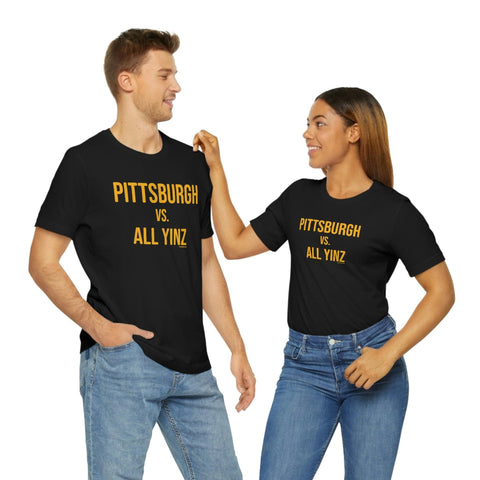 Pittsburgh vs all Yinz short sleeve tshirt T-Shirt Printify   