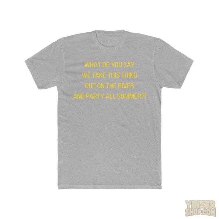 Pittsburgh | What do you say we take this thing our on the river and party all summer?! Stanley CupT-Shirt T-Shirt Printify Solid Light Grey S 