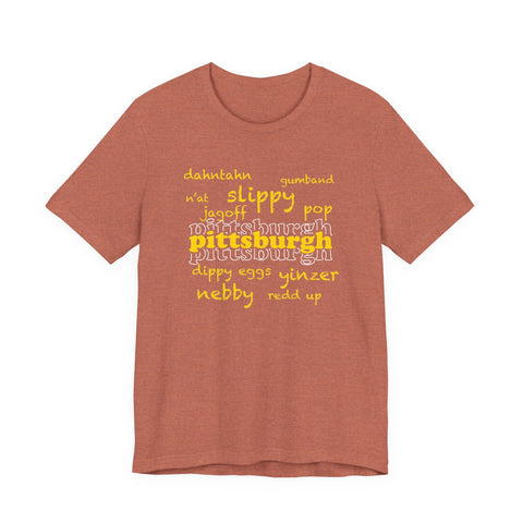 Pittsburgh YInzer Slang Pittsburghese Short Sleeve T-Shirt T-Shirt - YinzerShop