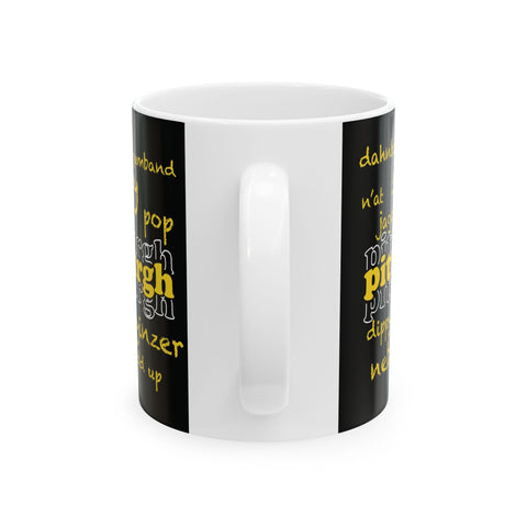 Pittsburgh Yinzerisms - Coffee Mugs (11oz, 15oz) Mug - YinzerShop