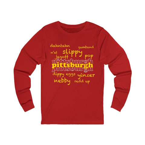 Pittsburgh Yinzerisms Long Sleeve Tee Long Sleeve Shirt - YinzerShop