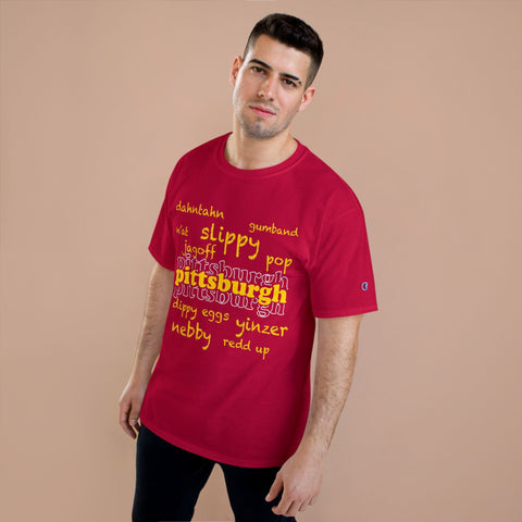 Pittsburgh Yinzerisms Shirt - Champion Classic Fit Cotton Crew Neck Tee T-Shirt - YinzerShop