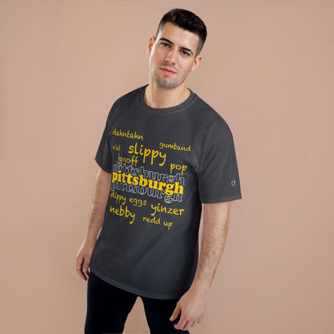 Pittsburgh Yinzerisms Shirt - Champion Classic Fit Cotton Crew Neck Tee T-Shirt - YinzerShop