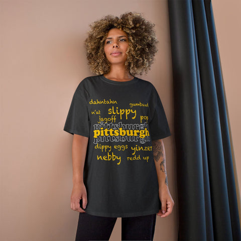 Pittsburgh Yinzerisms Shirt - Champion Classic Fit Cotton Crew Neck Tee T-Shirt - YinzerShop