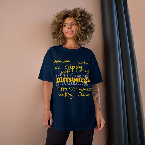 Pittsburgh Yinzerisms Shirt - Champion Classic Fit Cotton Crew Neck Tee T-Shirt - YinzerShop