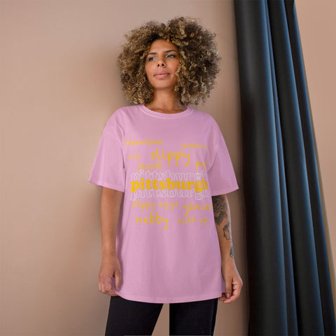 Pittsburgh Yinzerisms Shirt - Champion Classic Fit Cotton Crew Neck Tee T-Shirt - YinzerShop