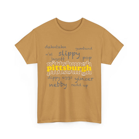 Pittsburgh Yinzerisms Short Sleeve Tee-Shirt - Gildan 5000 Unisex Heavy Cotton Tee T-Shirt - YinzerShop