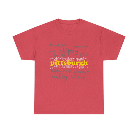 Pittsburgh Yinzerisms Short Sleeve Tee-Shirt - Gildan 5000 Unisex Heavy Cotton Tee T-Shirt - YinzerShop