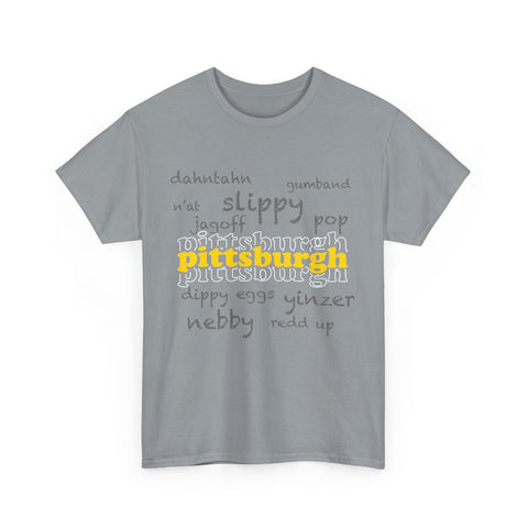 Pittsburgh Yinzerisms Short Sleeve Tee-Shirt - Gildan 5000 Unisex Heavy Cotton Tee T-Shirt - YinzerShop