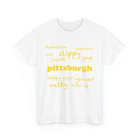 Pittsburgh Yinzerisms Short Sleeve Tee-Shirt - Gildan 5000 Unisex Heavy Cotton Tee T-Shirt - YinzerShop