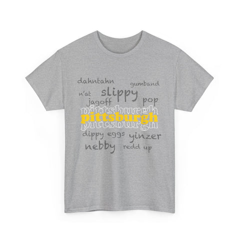 Pittsburgh Yinzerisms Short Sleeve Tee-Shirt - Gildan 5000 Unisex Heavy Cotton Tee T-Shirt - YinzerShop
