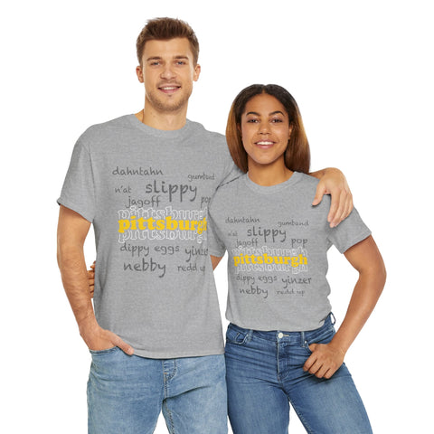 Pittsburgh Yinzerisms Short Sleeve Tee-Shirt - Gildan 5000 Unisex Heavy Cotton Tee T-Shirt - YinzerShop