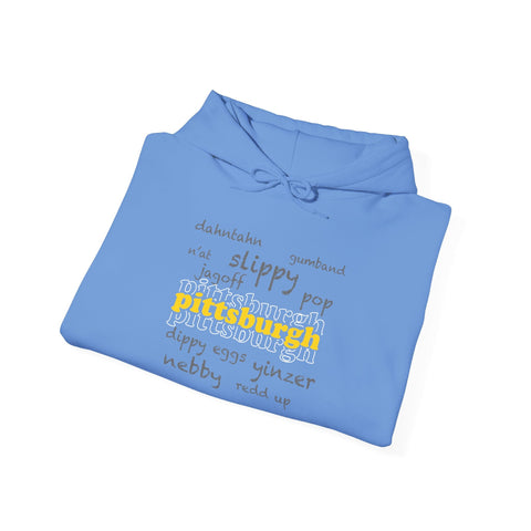 Pittsburgh Yinzerisms - Unisex Heavy Blend™ Hooded Sweatshirt Hoodie - YinzerShop