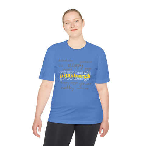 Pittsburgh Yinzerisms - Unisex Moisture Wicking Tee T-Shirt - YinzerShop