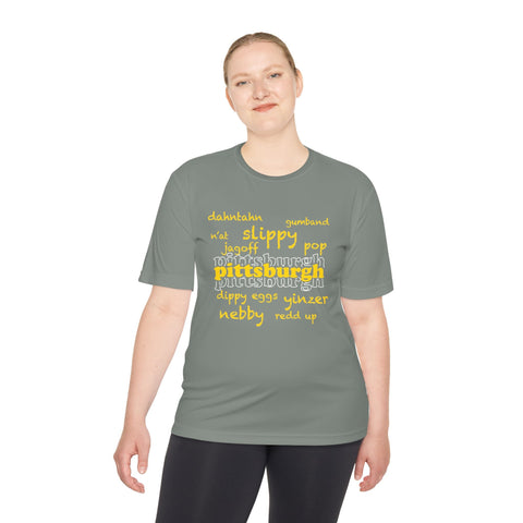 Pittsburgh Yinzerisms - Unisex Moisture Wicking Tee T-Shirt - YinzerShop