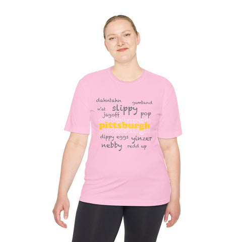 Pittsburgh Yinzerisms - Unisex Moisture Wicking Tee T-Shirt - YinzerShop