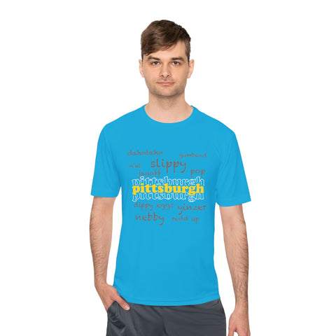 Pittsburgh Yinzerisms - Unisex Moisture Wicking Tee T-Shirt - YinzerShop