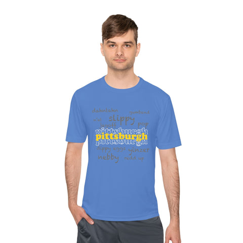 Pittsburgh Yinzerisms - Unisex Moisture Wicking Tee T-Shirt - YinzerShop