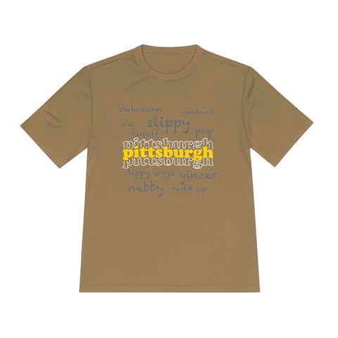 Pittsburgh Yinzerisms - Unisex Moisture Wicking Tee T-Shirt - YinzerShop