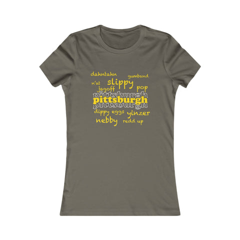 Pittsburgh Yinzerisms - Women's Slim Feminine Fit Short Sleeve Tee T-Shirt - YinzerShop