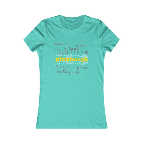 Pittsburgh Yinzerisms - Women's Slim Feminine Fit Short Sleeve Tee T-Shirt - YinzerShop