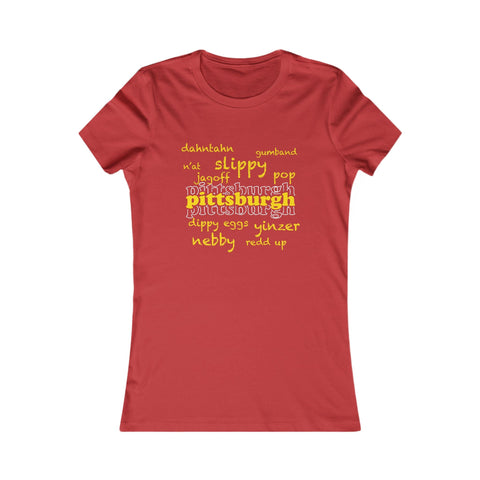 Pittsburgh Yinzerisms - Women's Slim Feminine Fit Short Sleeve Tee T-Shirt - YinzerShop