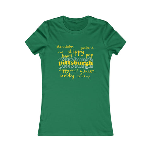 Pittsburgh Yinzerisms - Women's Slim Feminine Fit Short Sleeve Tee T-Shirt - YinzerShop