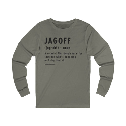 Pittsburghese Definition Series - Jagoff - Long Sleeve Tee Long Sleeve Shirt - YinzerShop