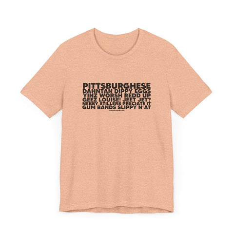 Pittsburghese Word Collage - Short Sleeve Tee T-Shirt - YinzerShop