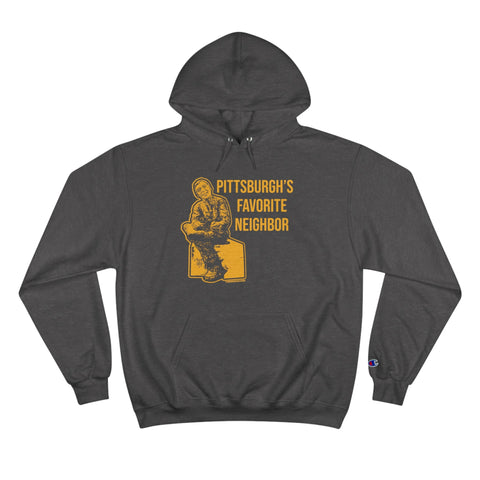 Pittsburgh's Favorite Neighbor - Champion Hoodie Hoodie - YinzerShop