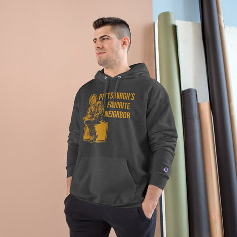 Pittsburgh's Favorite Neighbor - Champion Hoodie Hoodie - YinzerShop
