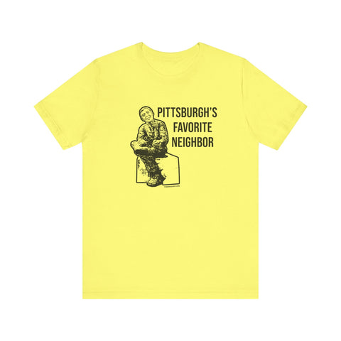 Pittsburgh's Favorite Neighbor - Short Sleeve Tee T-Shirt - YinzerShop