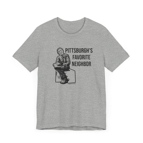 Pittsburgh's Favorite Neighbor - Short Sleeve Tee T-Shirt - YinzerShop