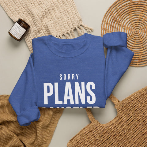 Plans Canceled Sweatshirt — "Sorry Plans Canceled, Football Is On" Crewneck Sweatshirt - YinzerShop